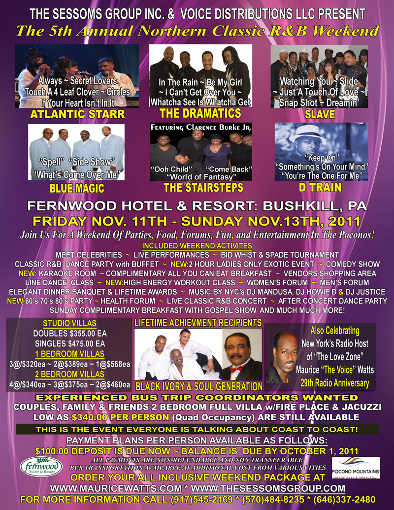 The 5th Annual Northern Classic R&B Weekend & Maurice THE VOICE Watts 29th Radio Anniversary