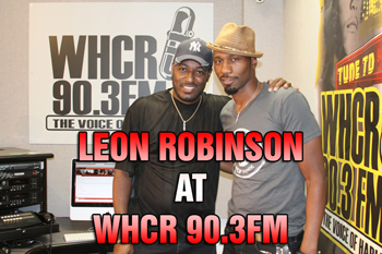 Leon with Maurice THE VOICE Watts on WHCR 90.3FM